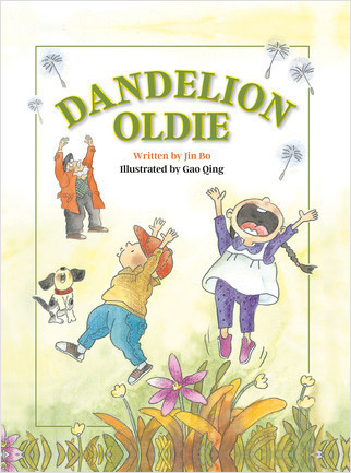 Dandelion Oldie by Jin Bo, Gao Qing, Gao Qing, 9781649961747