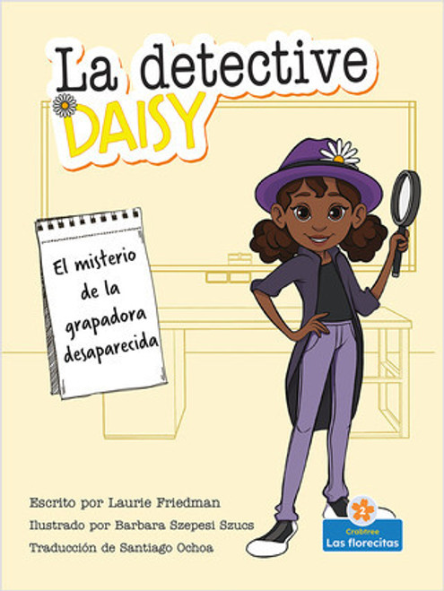 El misterio de la grapadora desaparecida (The Mystery of the Missing Stapler) - 9781039648494 by Laurie Friedman, 9781039648494