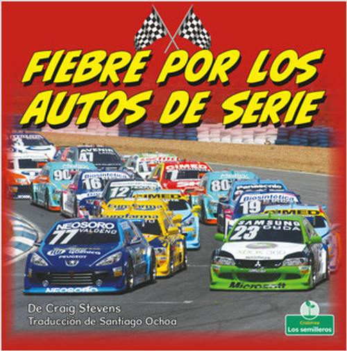 Fiebre por los autos de serie (Stock Car Mania) by Craig Stevens, 9781039648357