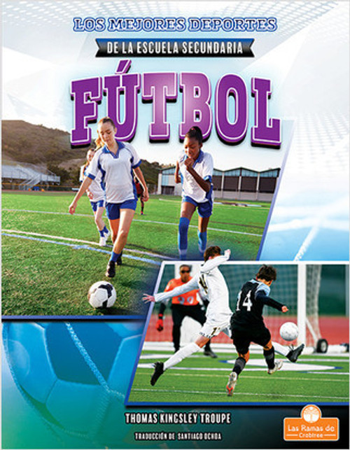 Fútbol  (Soccer) by Thomas Kingsley Troupe, 9781039650145