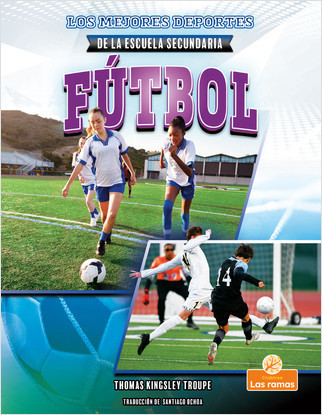 Fútbol  (Soccer) - 9781039648876 by Thomas Kingsley Troupe, 9781039648876