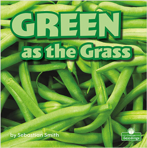 Green as the Grass - 9781039662247 by Sebastian Smith, 9781039662247