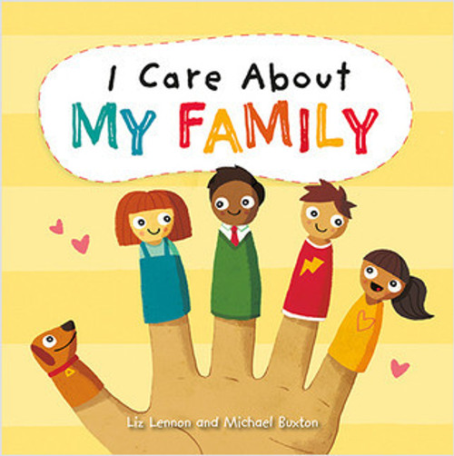 I Care About My Family by Liz Lennon, Michael Buxton, 9781427128911