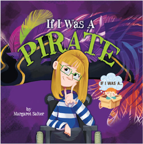 If I Was A Pirate - 9781427129437 by Margaret Salter, Margaret Salter, 9781427129437