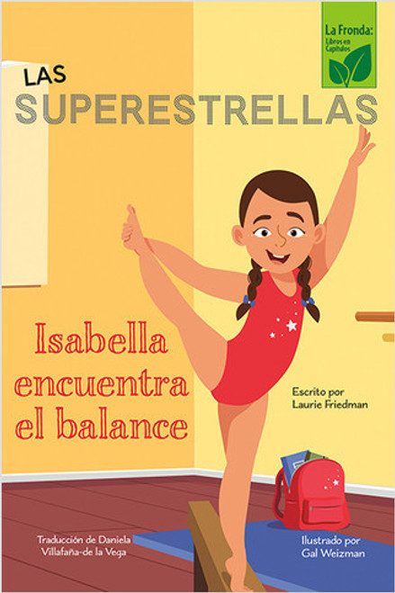 Isabella encuentra el balance (Isabella Learns to Balance) - 9781039650114 by Laurie Friedman, 9781039650114