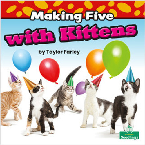 Making Five with Kittens - 9781039660052 by Taylor Farley, 9781039660052