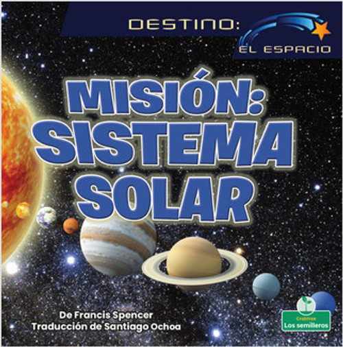 Misión: sistema solar (Solar System Mission) - 9781039648203 by Francis Spencer, 9781039648203