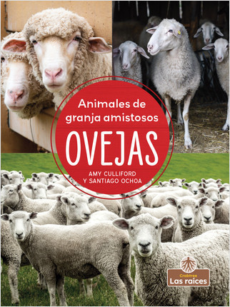 Ovejas (Sheep) by Amy Culliford, Santiago Ochoa, Gilda Kupferman, 9781427134479