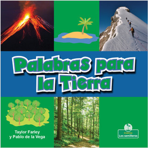 Palabras para la Tierra (Earth Words) - 9781427132338 by Taylor Farley, Pablo de la Vega, 9781427132338