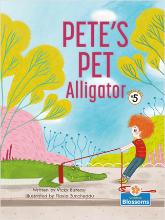 Pete's Pet Alligator by Vicky Bureau, 9781039660830