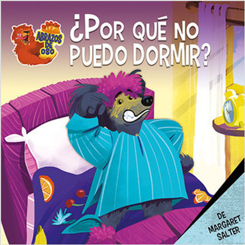 ¿Por qué no puedo dormir? (Why Can't I Sleep?) - 9781427130723 by Margaret Salter, Margaret Salter, Pablo de la Vega, 9781427130723