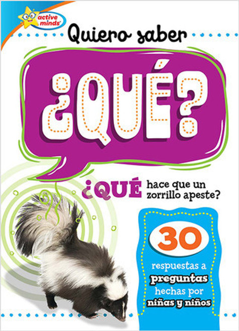 Quiero saber ¿QUÉ? (Kids Ask WHAT?) by Sequoia Kids Media, 9781649969767