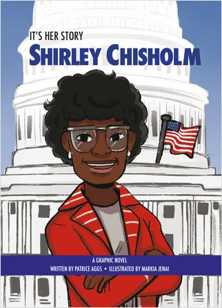 Shirley Chisholm - 9781649962843 by Patrice Aggs, Markia Jenai, 9781649962843