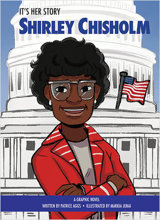 Shirley Chisholm - 9781649967435 by Patrice Aggs, Markia Jenai, 9781649967435