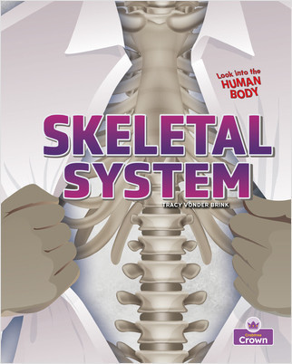 Skeletal System - 9781039800809 by Tracy Vonder Brink, 9781039800809