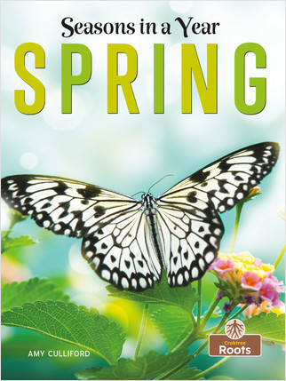 Spring - 9781427132703 by Amy Culliford, Amy Culliford, Jean-Pierre Gaston, 9781427132703