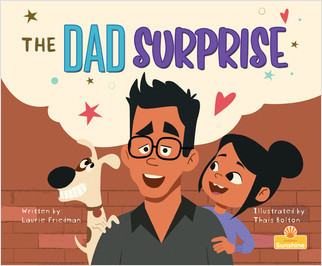 The Dad Surprise - 9781039647473 by Laurie Friedman, Thais Bolton, 9781039647473