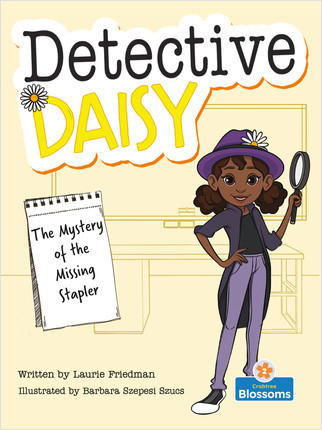 The Mystery of the Missing Stapler - 9781039644991 by Laurie Friedman, Barbara Szepesi Szucs, 9781039644991