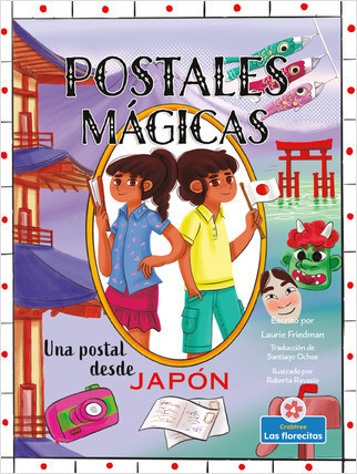 Una postal desde Japón (A Postcard from Japan) by Laurie Friedman, 9781039648623
