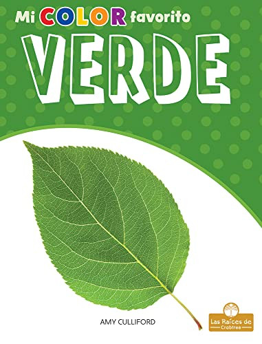 Verde  (Green) by Amy Culliford, Milly Blanco, Gilda Kupferman, 9781427132925