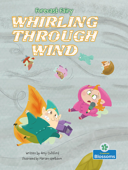 Whirling Through Wind by Amy Culliford, Mariano Epelbaum, 9781039800304