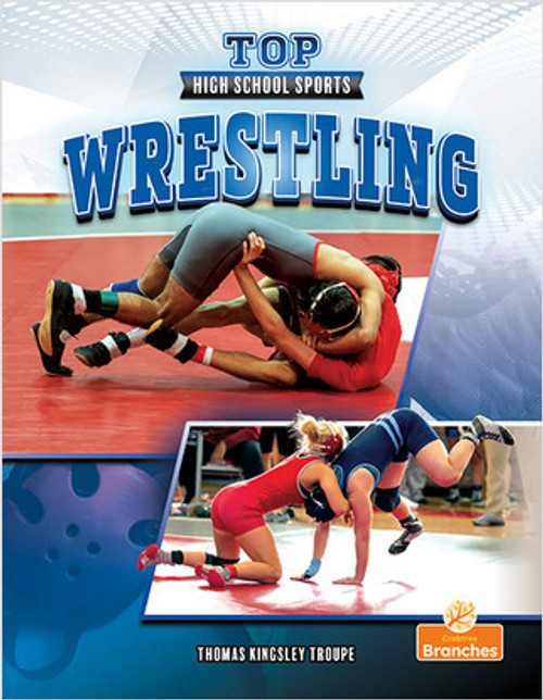 Wrestling - 9781039647312 by Thomas Kingsley Troupe, 9781039647312
