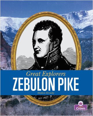 Zebulon Pike - 9781039800717 by Stephen Krensky, 9781039800717