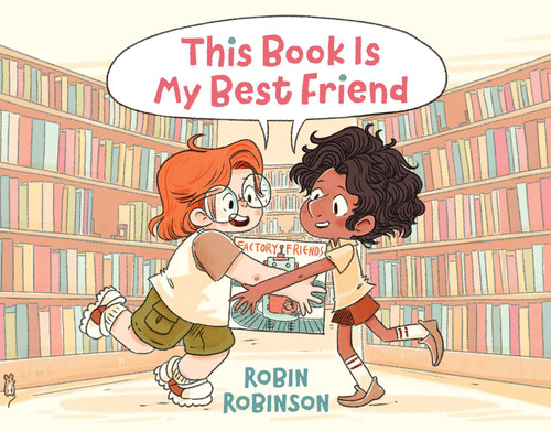 This Book Is My Best Friend by Robin Robinson, Robin Robinson, 9781665906814