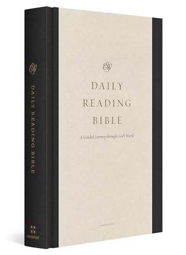 ESV Daily Reading Bible (A Guided Journey through God's Word (Hardcover)) - 9781433585265 by Greg Gilbert, Alex Duke, 9781433585265