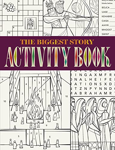 The Biggest Story Activity Book by Crossway Publishers, Don Clark, Caleb Faires, 9781433587566