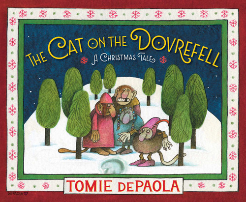 The Cat on the Dovrefell (A Christmas Tale) - 9781534466609 by Tomie dePaola, Tomie dePaola, 9781534466609