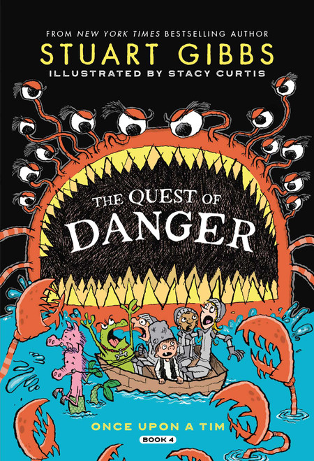 The Quest of Danger by Stuart Gibbs, Stacy Curtis, 9781665917476