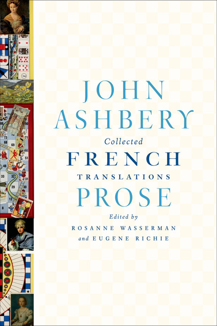 Collected French Translations: Prose - 9780374612054 by John Ashbery, 9780374612054
