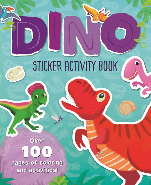 Dino Sticker Activity Book (Over 100 Pages of Coloring and Activities!) by IglooBooks, Melanie  Mitchell, Eva María Gey, 9781837715749