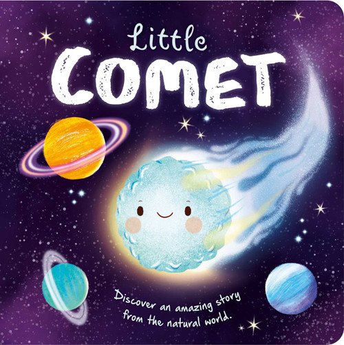 Nature Stories: Little Comet-Discover an Amazing Story from the Natural World (Padded Board Book) - 9781837716715 by IglooBooks, Gisela Bohórquez, 9781837716715