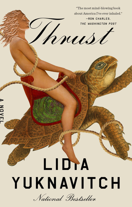 Thrust (A Novel) - 9780525534914 by Lidia Yuknavitch, 9780525534914