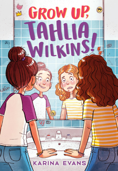 Grow Up, Tahlia Wilkins! - 9780316168847 by Karina Evans, 9780316168847