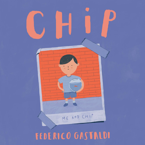 Chip - 9780316381840 by Federico Gastaldi, 9780316381840
