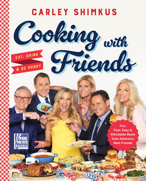 Cooking with Friends (Eat, Drink & Be Merry) by Carley Shimkus, 9780063225992