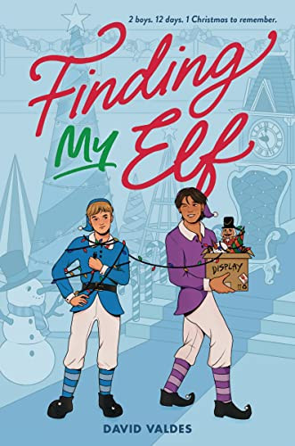 Finding My Elf by David Valdes, 9780063288881