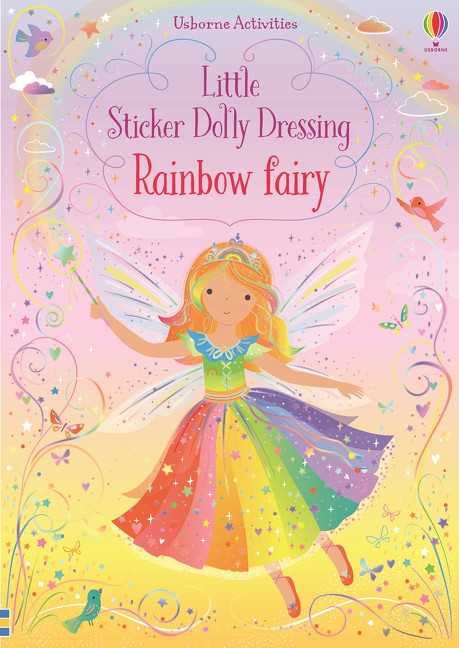 Little Sticker Dolly Dressing Rainbow Fairy by Fiona Watt, Lizzie Mackay, 9781805071037