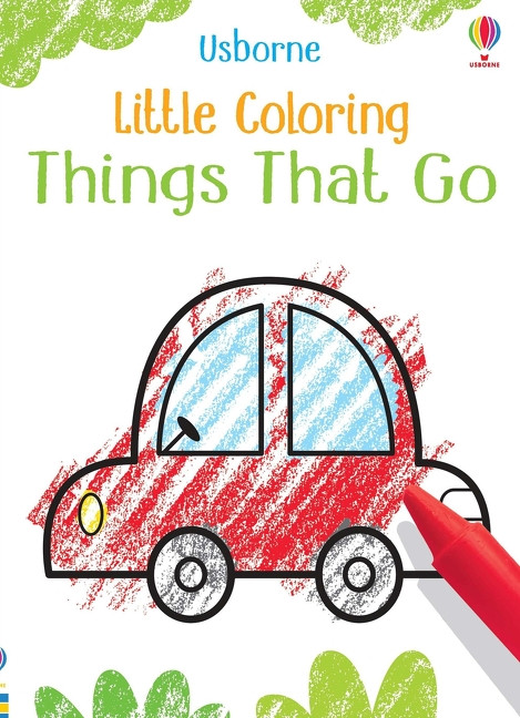 Little Coloring Things that go by Kirsteen Robson, Jenny Addison, 9781805070955