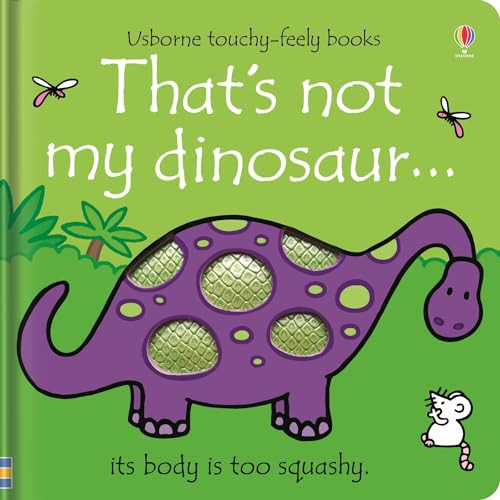 That's not my dinosaur. by Fiona Watt, Rachel Wells, 9781805317357