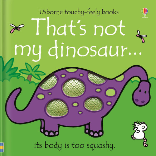 That's not my dinosaur... by Fiona Watt, Rachel Wells, 9781805317357