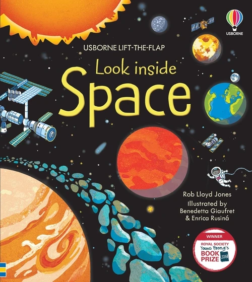 Look Inside Space by Rob Lloyd Jones, Benedetta Giaufret, Enrica Rusina, 9781805317470