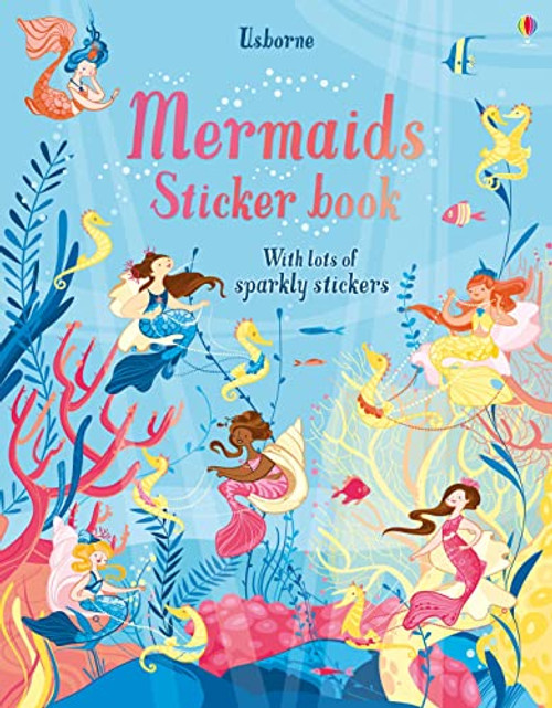 Mermaids Sticker Book by Fiona Watt, Camilla Garofano, 9781805317722