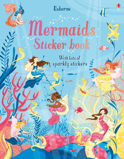 Mermaids Sticker Book by Fiona Watt, Camilla Garofano, 9781805317722