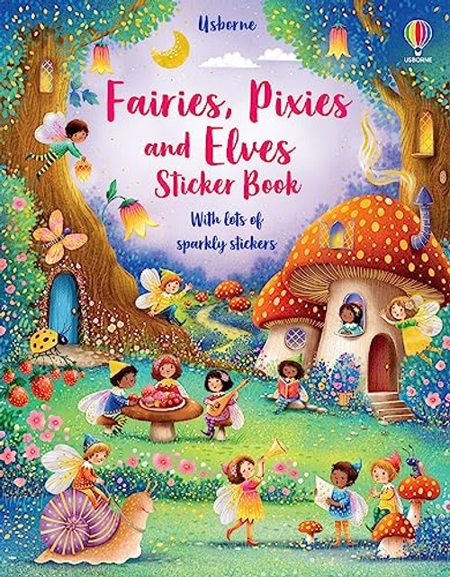 Fairies, Pixies and Elves Sticker Book by Fiona Watt, Elzbieta Jarzabek, 9781805319405
