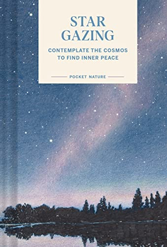 Pocket Nature: Stargazing (Contemplate the Cosmos to Find Inner Peace) (Miniature Edition) by Swapna Krishna, 9781797221366