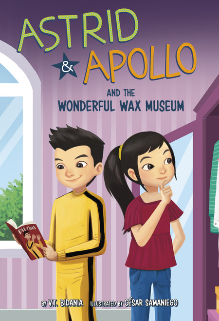Astrid and Apollo and the Wonderful Wax Museum by César Samaniego, V.T. Bidania, 9781484675410